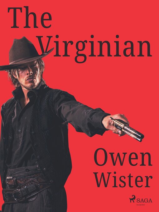 Title details for The Virginian by Owen Wister - Available